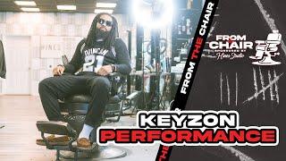 Keyzon "Everybody Cant Go" - From The Chair Performance