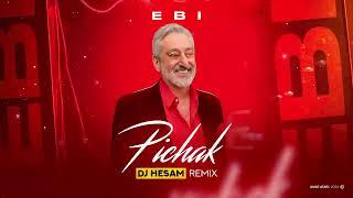 Ebi - Pichak ( DJ HESAM REMIX )