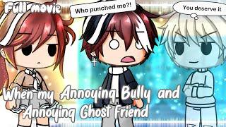 When my Annoying Bully and Annoying Ghost Friend Meets || GLMM || Gacha Life Mini Movie ||