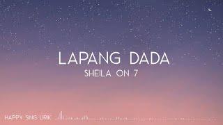 Sheila On 7 - Lapang Dada (Lirik)