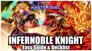 INFERNOBLE KNIGHT | EASY GUIDE & DECKLIST!