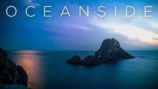 Oceanside | Beautiful Chill Music Mix