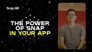 The Power of Snap AR, in Your App