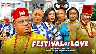 FESTIVAL OF LOVE  SEASON 4 [NEW MOVIE]- KEN ERICS JANE OBI, UGEUZ J , OMA NNANNA 2024 LATEST MOVIE