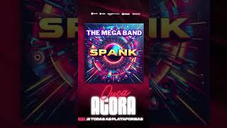 The Mega Band - Spank #dancemusic #dance #musica