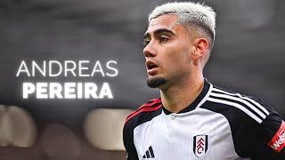 Andreas Pereira - Season Highlights | 2024