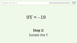 Solve 9Y+19=0: Linear Equation Video Solution | Tiger Algebra