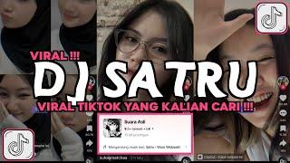 DJ SATRU || DJ SENG JELAS AKU MIKIR KEDEPANE OPO BAKAL HUBUNGAN SATRU SAK TERUSE VIRAL TIKTOK 2024