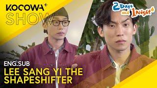 Lee Sang Yi Can Make Himself Look Like 4 Different People!  | 2 Days And 1 Night 4 EP275 | KOCOWA+