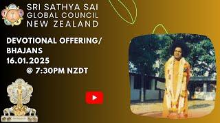 Sri Sathya Sai Global Council New Zealand Bhajans/Offering || 16/01/2025