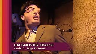 Hausmeister Krause, Staffel 2 - Folge 13: Mord!