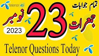 23 November 2023 Questions and Answers | My Telenor Today Questions | Telenor Questions Today Quiz