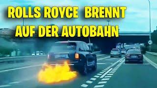 ROLLS ROYCE CULLINAN BRENNT AUF DER AUTOBAHN - Die Schlimmsten Auto Fahrer Der Welt #192 #dashcam