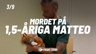 Mordet på 1,5-åriga Matteo - Andréas Andersson, Tilltalad, Inspelning 1