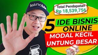 5 Ide Bisnis Online Modal Kecil Untung Besar (2023)