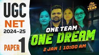 UGC NET Paper 1 Marathon Class | UGC NET 2024 - 25 Paper 1 Revision | One Team One Dream