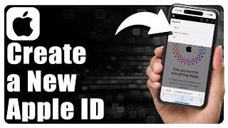 How To Create A New Apple ID