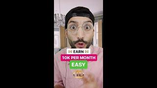 Earn 10k Per Month