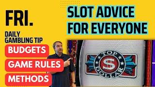 Daily Gambling Tip: Play Slots Smarter  Good Tips for New and Seasoned Slots Players.