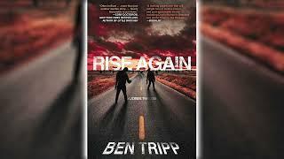 Rise Again by Ben Tripp [Part 1]  Horror Audiobooks