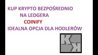 Coinify  zakup krypto bezpośrednio na Ledgerze