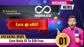 Hooked Protocol Wid Cash airdrop | Binance Exchange | new UHGT Token instant Claim