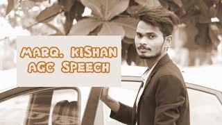 MARQ  KISHAN __ AGC SPEECH __ ASORT