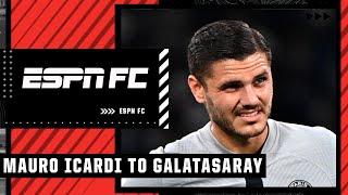 Reacting to Mauro Icardi joining Galatasaray on loan | ESPN FC