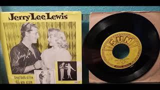 Jerry Lee Lewis - Great Balls Of Fire - 1957 Rock N Roll - SUN 281