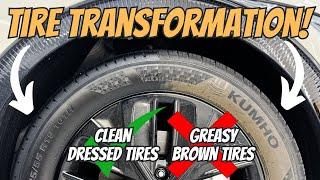 Avoid THIS To Keep Your Tires From Turning Brown. The Proper Way To Clean And Dress Tires!