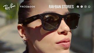 Ray-Ban Stories: the new way to capture, share & listen