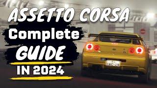 Assetto Corsa: FULL Guide Content Manager, CSP,  SOL, Pure, PP Filters, New Cars/Tracks & Rain.