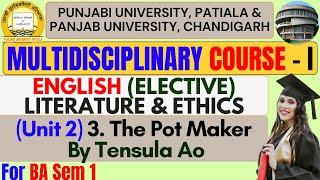 The Pot Maker Summary | Literature and Ethics | MDC English Semester 1 | MDC Semester 1 English