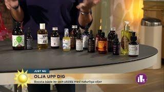 Tipset: Drick och smörj in dig med olja - Nyhetsmorgon (TV4)