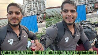 Mai koi rider se kam thode hoon | 8 month me bullet ki 5 service ho gyi | @PankajvermaFITNESS