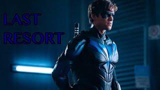 Nightwing Tribute (Titans: Season 2) - Last Resort [Papa Roach]