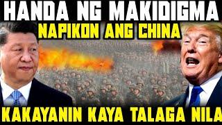 CHINA HANDA NG LUMABAN SA KAHIT ANONG DIGMAAN SA AMERIKA.