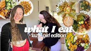 what I eat - lazy girl edition! ( simple, nourishing recipes )