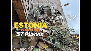 Estonia Travel Guide: 57 Must-See Places (Part 2/2)