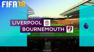 FIFA 18 - Liverpool vs. AFC Bournemouth @ Anfield