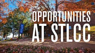 Opportunities at STLCC