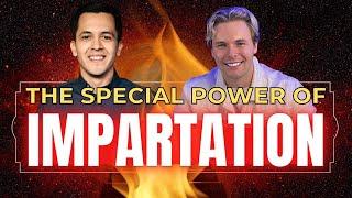 The Special Power Of IMPARTATION!  l  With David Diga Hernandez