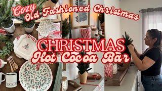  An Old Fashioned Christmas Hot Cocoa Bar! Christmas Decorate With Me 2024, Hot Cocoa bar ideas