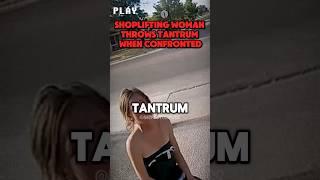 Woman Throws An Insane Tantrum After She Got Caught Shoplifting  #shorts #karen #arrest