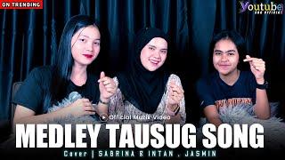 MEDLEY TAUSUG SONG 0.1 | SBG OFFICIAL