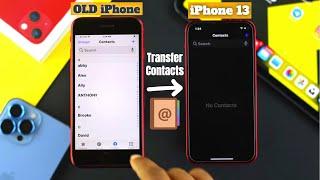 Transfer contacts from old iPhone to iPhone 13 Pro Max / Mini [Free with iCloud]