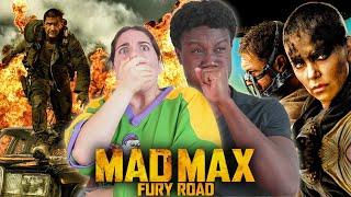 We Watched *MAD MAX FURY ROAD* for the FIRST TIME