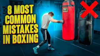 8 MOST Common Mistakes In Boxing and How To Fix Them