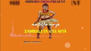Zambaleta X Ss Nita_Napola naye pro moss k shim records