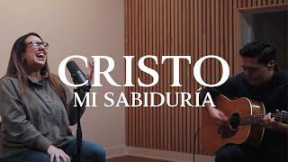 Cristo Mi Sabiduría (Video Acústico Oficial)